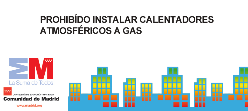 Prohibido instalar calentadores atmosféricos en la Comunidad de Madrid