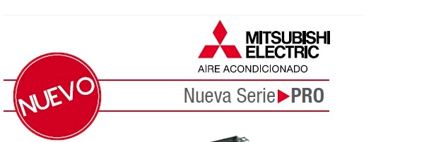 Nueva serie PRO de Mitsubishi